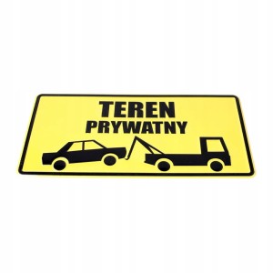 TABLICA NA OGRODZENIE 14X29 TEREN PRYWATNY-ODHOLOWANIE